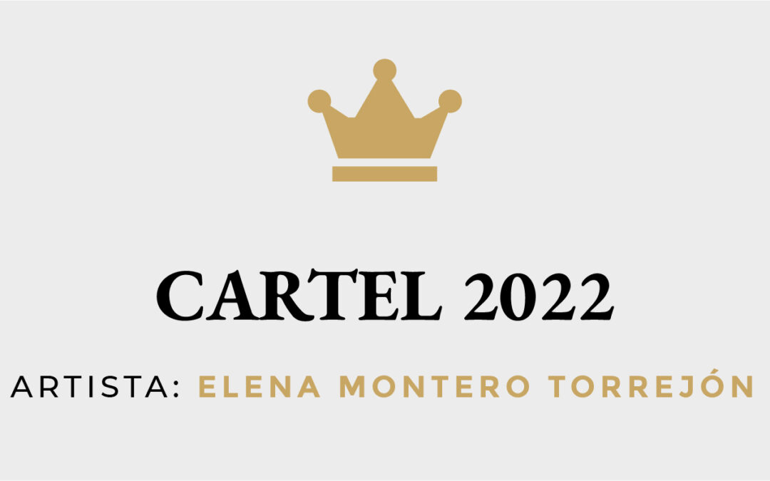 Cartel Anunciador de la Cabalgata 2022, de Elena Montero Torrejón