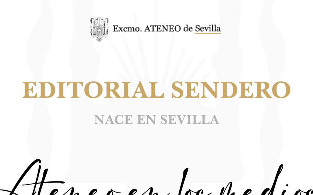 EDITORIAL SENDERO NACE EN SEVILLA